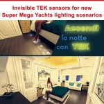 Invisible TEK Sensor for new Super Mega Yachts lighting scenarios